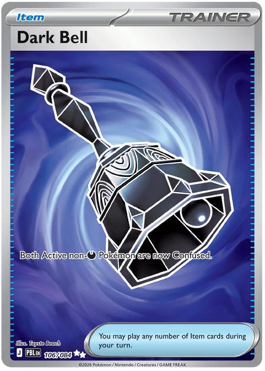 106/084 Dark Bell - Pitch Black