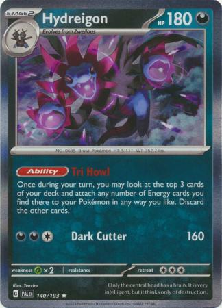 140/193 - Hydreigon (Holo) - Paldea Evolved