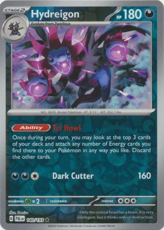140/193 Hydreigon (Reverse Holo) - Paldea Evolved